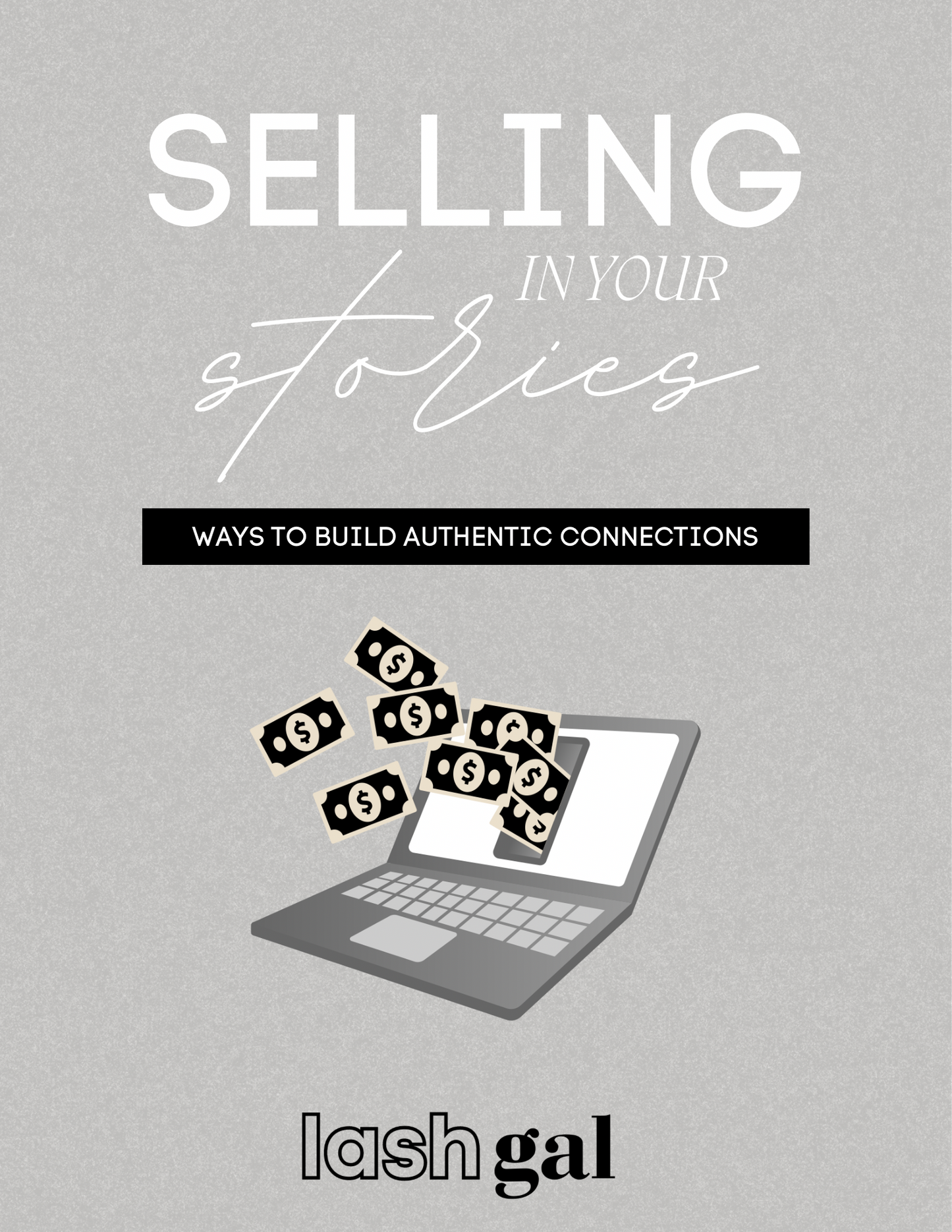 Selling in Your Stories [With Resell Rights]